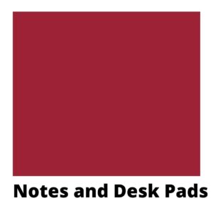 Printing Notes and Desk Pads