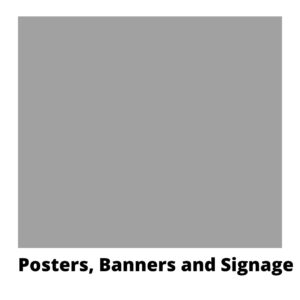 Printing Posters, Banners and signage